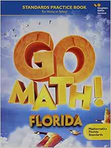 MAFS Student Standards Practice Book Grade 4 (Go Math!): HOUGHTON