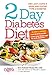 2-Day Diabetes Diet: Diet Just 2 Days a Week and Dodge Type 2 Diabetes by 