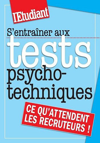 S'entraîner aux tests psychotechniques