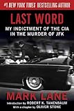 Last Word: My Indictment of the CIA in the Murder of JFK