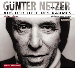 Aus Der Tiefe Des Raumes Mein Leben 2 Cds Amazon De Netzer Gunter Bucher