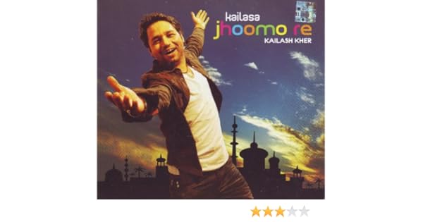 songs kailash kher album jhoomo re