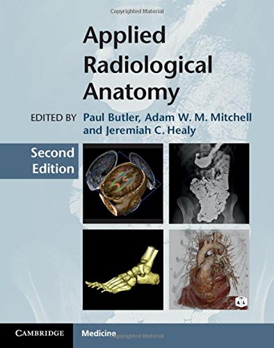 Applied Radiological Anatomy Applied Radiological Anatomy