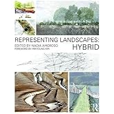 Representing Landscapes: Hybrid: Hybrid