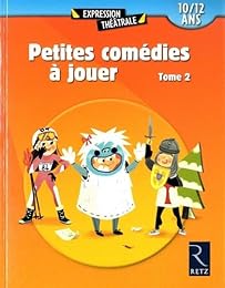Petites comédies à jouer