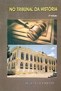 Livro NO TRIBUNAL DA HISTÓRIA