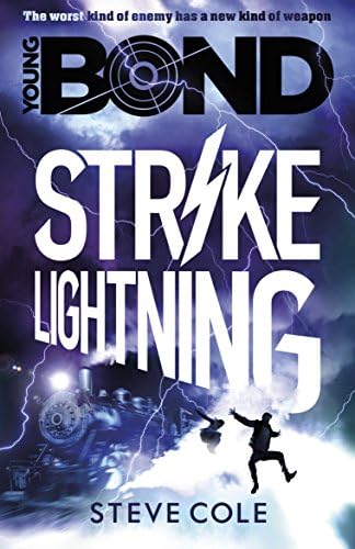 Young Bond: Shoot to Kill: Steve Cole: 9781782952404: Amazon.com