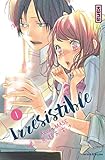 Irrésistible - Tome 1 (IRRESISTIBLE (1)) (French Edition) by 