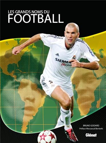Les  grands noms du football