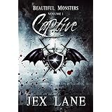 Captive: Beautiful Monsters Vol. 1