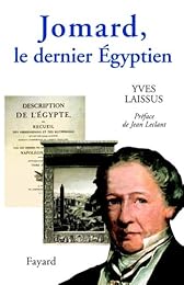 Jomard, le dernier Égyptien