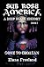 Sub Rosa America, Book I: Gone to Croatan (SUB ROSA AMERICA: A DEEP STATE HISTORY) by Elana Freeland
