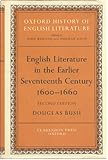 English Literature in the Earlier Seventeenth Century, 1600-1660 (Oxford History of English Literature)