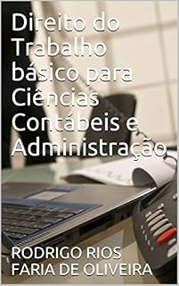 Livro Direito do Trabalho básico para Ciências Contábeis e Administração