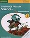 Cambridge Primary Science Stage 1 Learner's Book 1