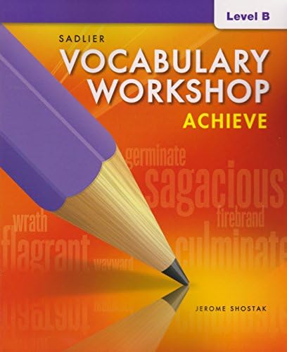 Vocabulary Workshop, Level B, Grade 7, Teacher's Edition: Jerome