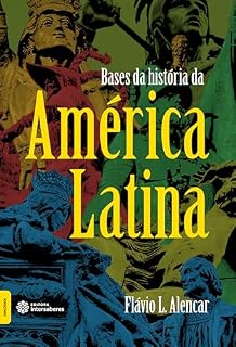 Livro Bases da história da América Latina