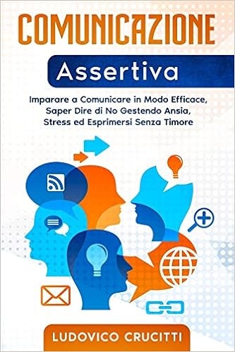 Comunicazione Assertiva Comunicazione Assertiva