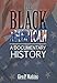 The Black American: A Documentary History by