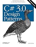 Image de C# 3.0 Design Patterns: Use the Power of C# 3.0 to Solve Real-World Problems