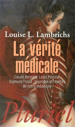 La  vérité médicale