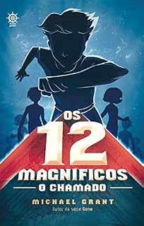 Livro O chamado – Os 12 magníficos – vol. 1