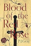 Blood of the Red Rose by 