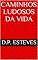 Livro Caminhos Ludosos da Vida