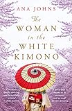 Ana Johns, "The Woman in the White Kimono" (Park Row Books, 2019)