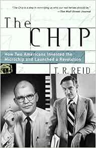 Amazon.com: The Chip : How Two Americans Invented the Microchip ...