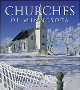 Churches of Minnesota (Minnesota Byways), by Doug Ohman Churches of Minnesota (Minnesota Byways), by Doug Ohman