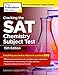 Cracking the SAT Chemistry Subject Test, 15th Edition (College Test Preparation)