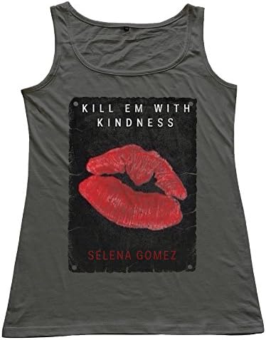 Women's Selena Gomez - Kill Em With Kindness Tank Top.