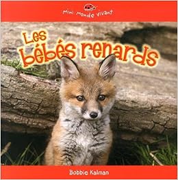 Les Bebes Renards Amazon Com Books