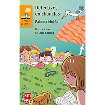 Detectives en chanclas (El Barco de Vapor Naranja)