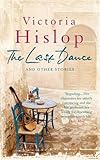 The Last Dance & Other Stories