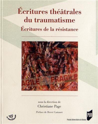 Écritures théâtrales du traumatisme