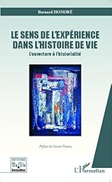 Le  sens de l'expérience dans l'histoire de vie