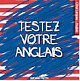 Testez votre anglais