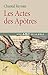 Les Actes des Apôtres (Lire la Bible) (French Edition) by