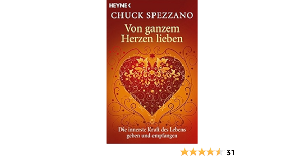Von Ganzem Herzen Lieben 9783453701199 Amazon Com Books
