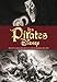 Les pirates Disney : Récits et aventures des plus grands bandits des mers by 