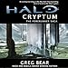 Halo: Cryptum: Book One of the Forerunner Saga