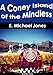 A Coney Island of the Mindless