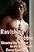 Ravishing Robbie: Showing my Brother to my Girlfriends