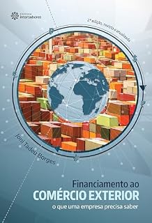 Livro Financiamento ao comércio exterior:: o que uma empresa precisa saber