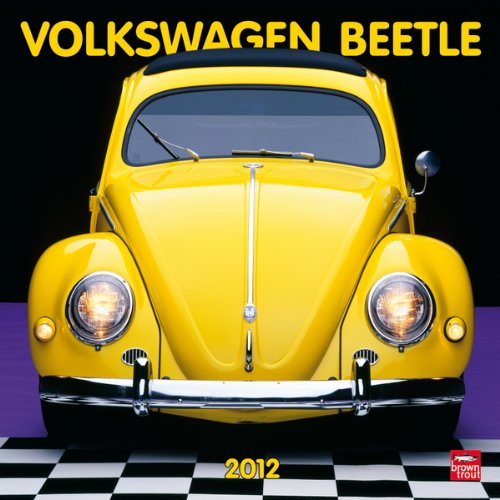Volkswagen Beetle 2012 Square 12X12 Wall Calendar by BrownTrout Publishers Inc (Calendar)