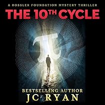 The Tenth Cycle: A Rossler Foundation Mystery, Book 1 The Tenth Cycle: A Rossler Foundation Mystery, Book 1