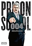 Prison School, Vol. 4 (Prison School (4)) by