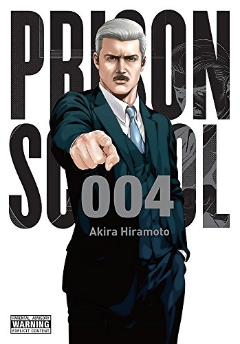 Prison School, Vol. 4 (Prison School (4)) by Akira Hiramoto